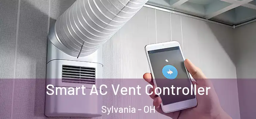  Smart AC Vent Controller Sylvania - OH